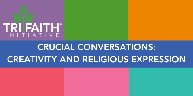 Crucial Conversations: Creativity and Religious Expression promotional image