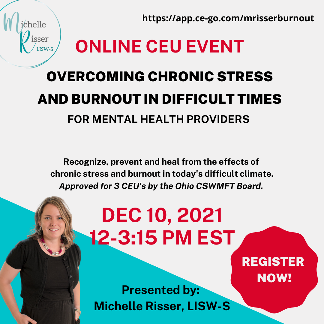 Overcoming Chronic Stress and Burnout in Difficult Times for Mental ...