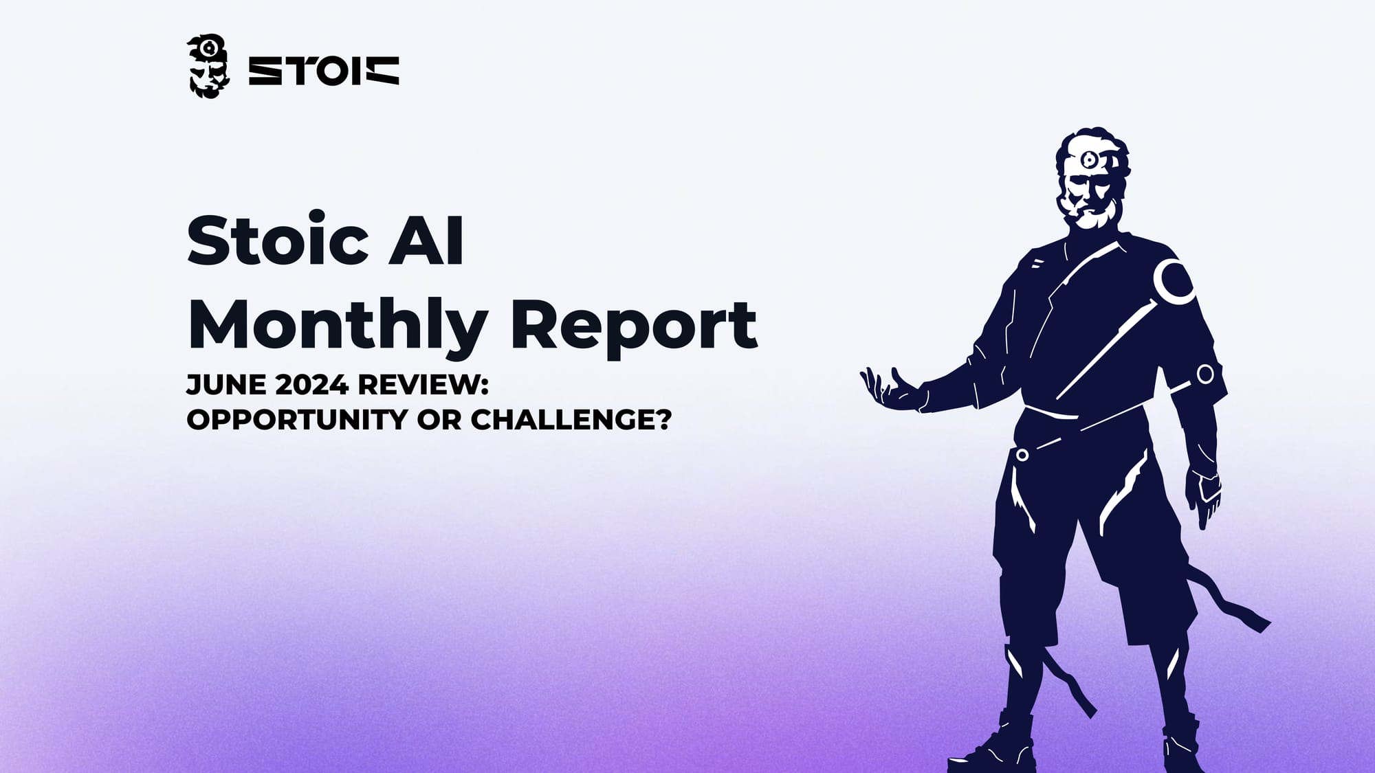 June 2024 Review: Opportunity or Challenge?