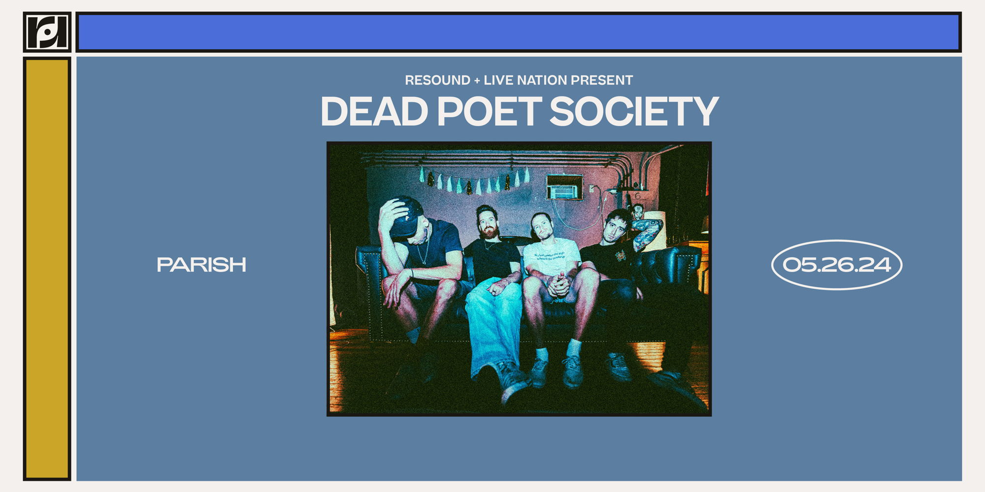 Live Nation & Resound Present: Dead Poet Society: FISSION Tour on 5/26 promotional image