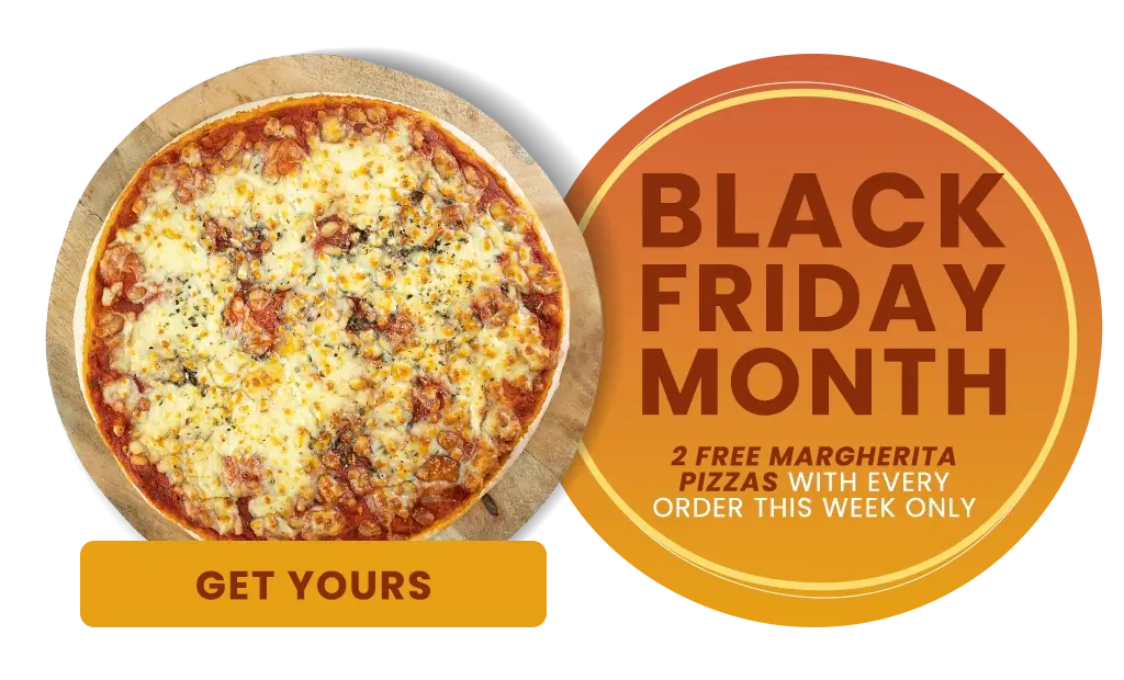 Black Friday x2 Free Pizzas
