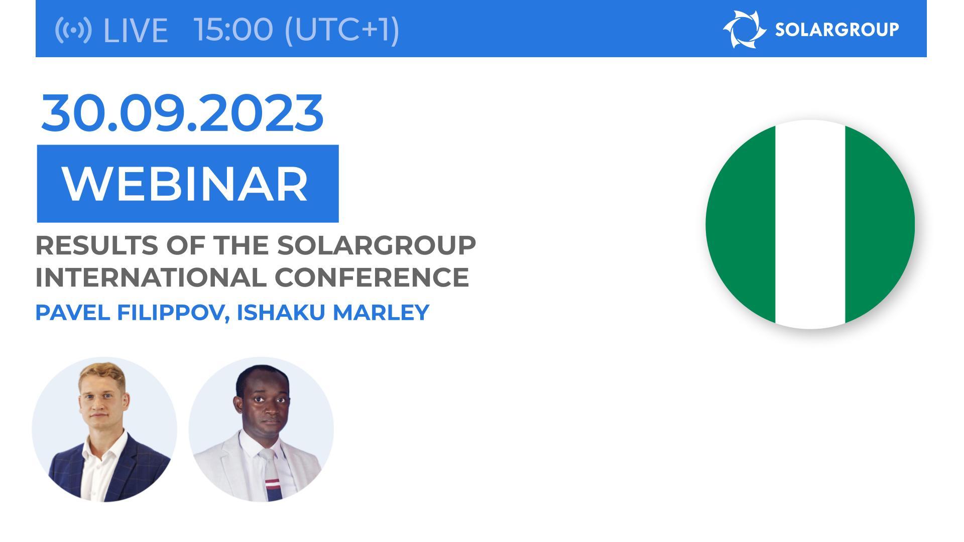 Nigeria. Find out what the SOLARGROUP International Conference in Moscow was like