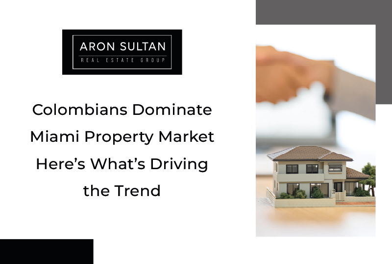 featured image for story, Why Colombians Lead Miami&rsquo;s Real Estate Market Again in 2025