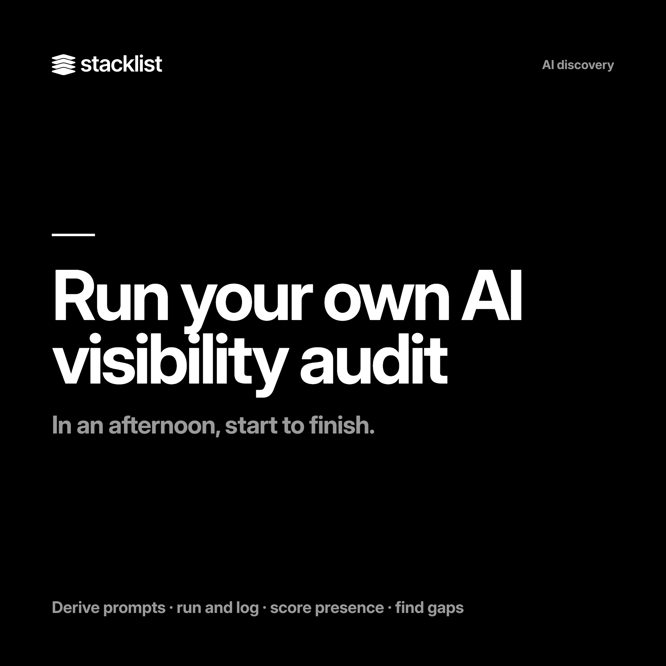 Run Your Own AI Visibility Audit in an Afternoon