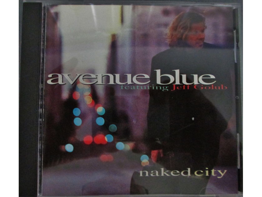 JEFF GOLUB (JAZZ CD) - AVENUE BLUE NAKED CITY (1996) BLUE MOON 2-92658