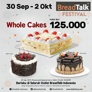 BreadTalk: Promo BREADTALK FESTIVAL Semua Roti 7.500*, Whole Cakes mulai dr 125.000* sampai 10/02/2019