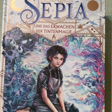 Buch: Sepia und das Erwachen der Tintenmagie