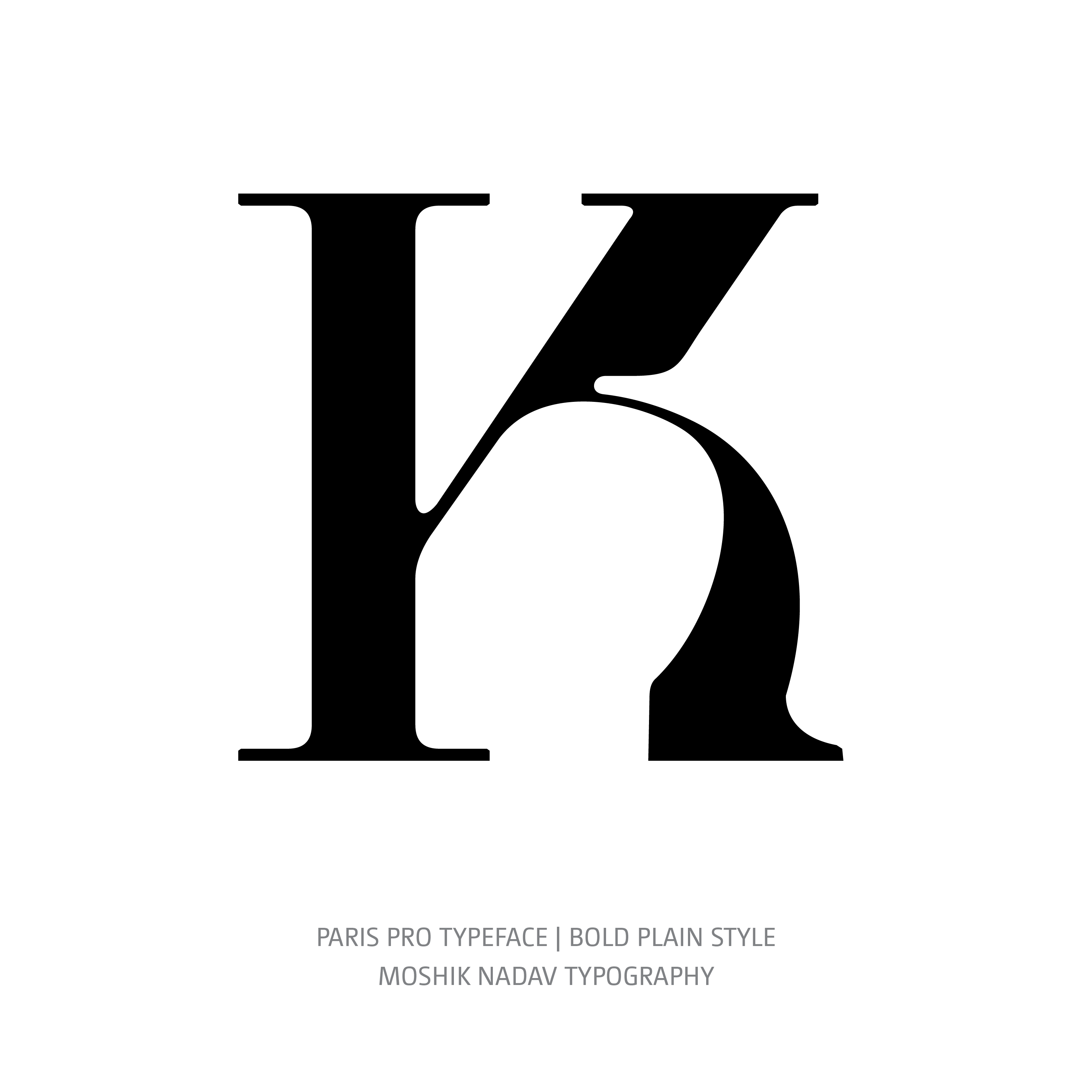Paris Pro Typeface Bold Plain K