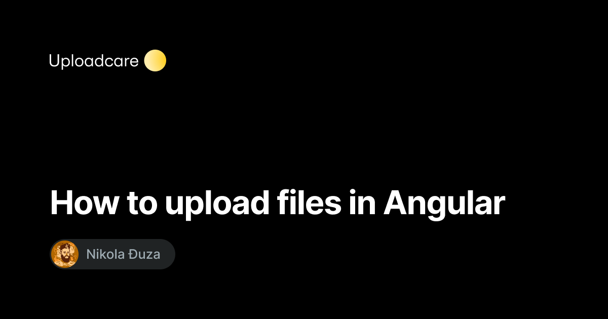 angular http - upload multiple files from angularjs... How to upload files in Angular