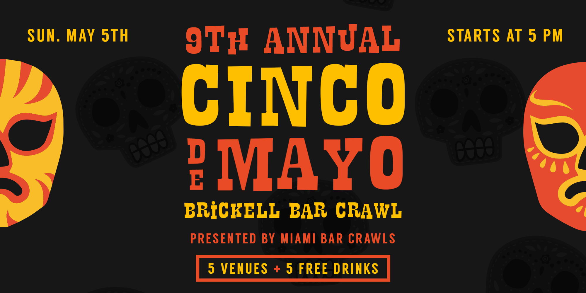 9th Annual Cinco de Mayo Bar Crawl in Brickell - Day 2 promotional image