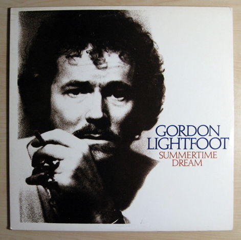 Gordon Lightfoot - Summertime Dream - Original Pressing...