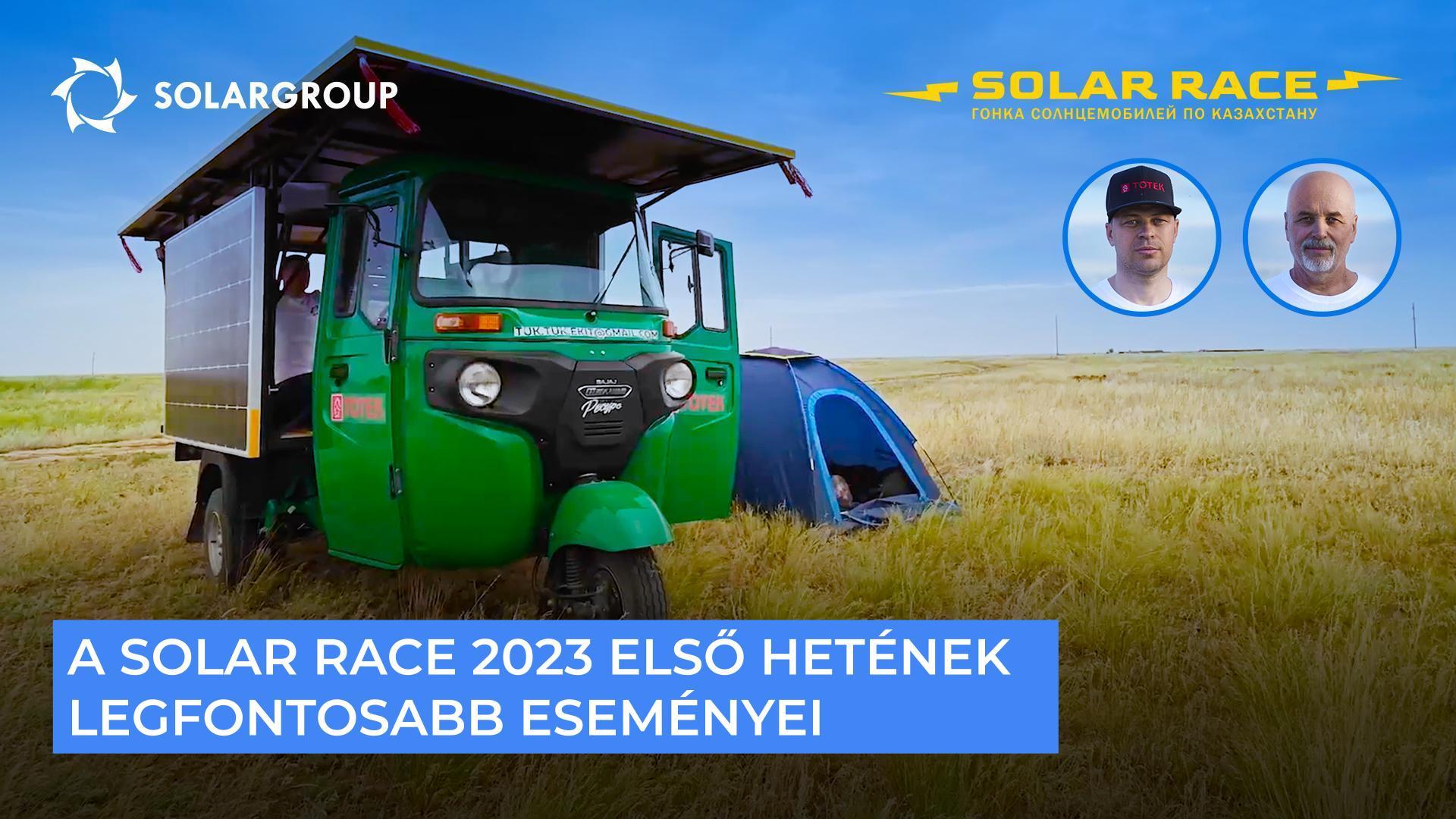 A Solar race 2023 első hetének legfontosabb eseményei
