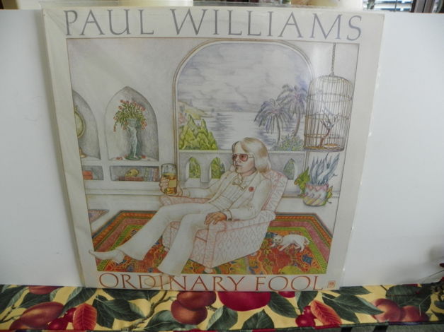 PAUL WILLIAMS - ORDINARY FOOL Pressing is NM