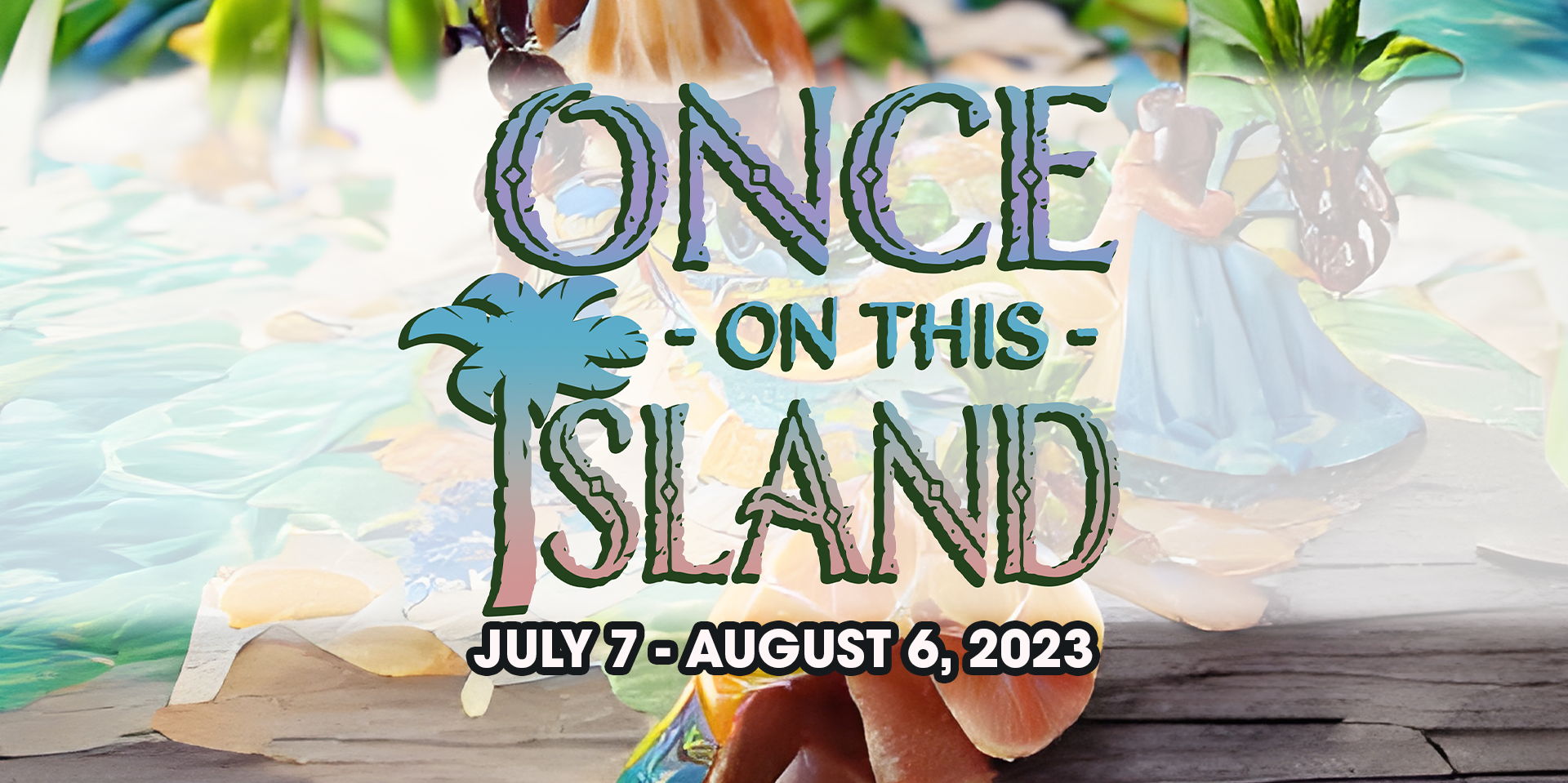 Once On This Island promotional image