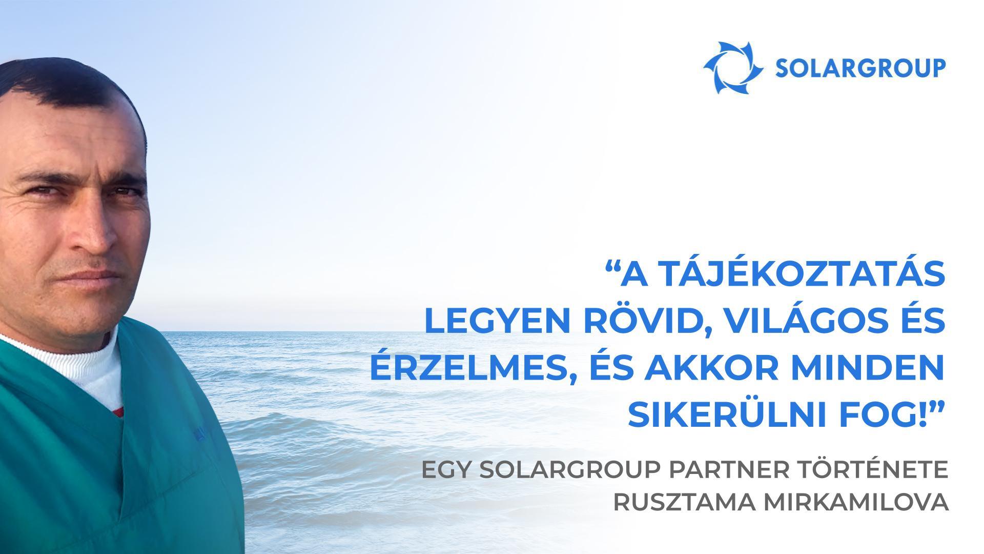 Egyből megértettem – ez a projekt nekem való! | Egy SOLARGROUP partner, Rusztama Mirkamilova története