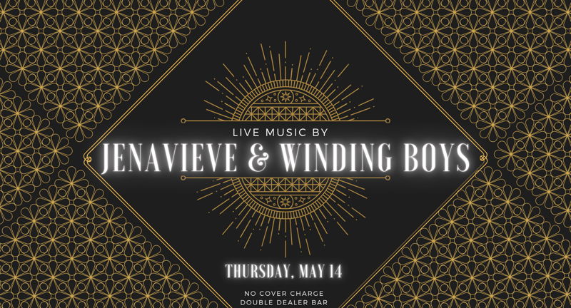 Jenavieve and the Winding Boys live at Double Dealer 