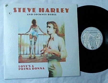 STEVE HARLEY & COCKNEY REBEL LP~ - Love's a prima donna...