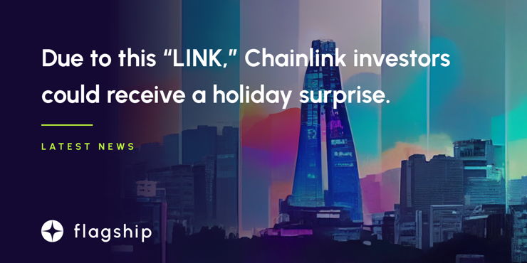 Due to this “LINK,” Chainlink investors could receive a holiday surprise.