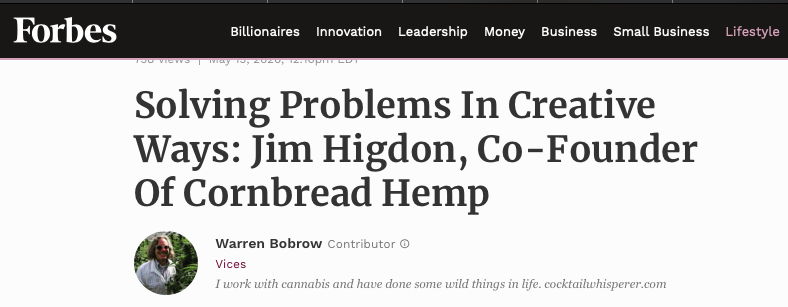 Forbes headline: Solving Problems in Creative Ways, with Cornbread Hemp co-founder Jim Higdon