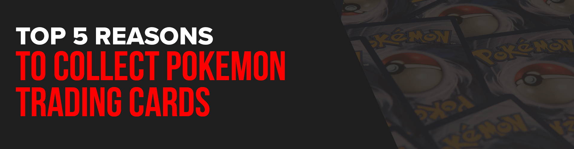 Top five reasons you should be collecting Pokemon trading cards.