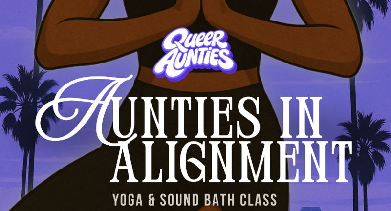 Black Pride NOLA - Aunties in Alignment 