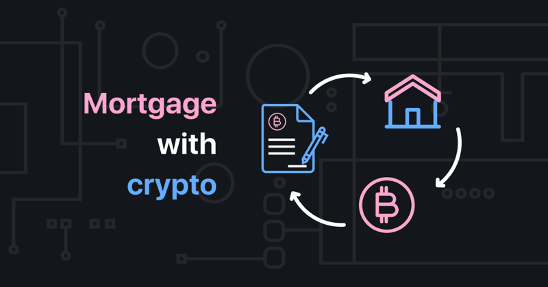 featured image for story, Crypto Purchase Mortgage
