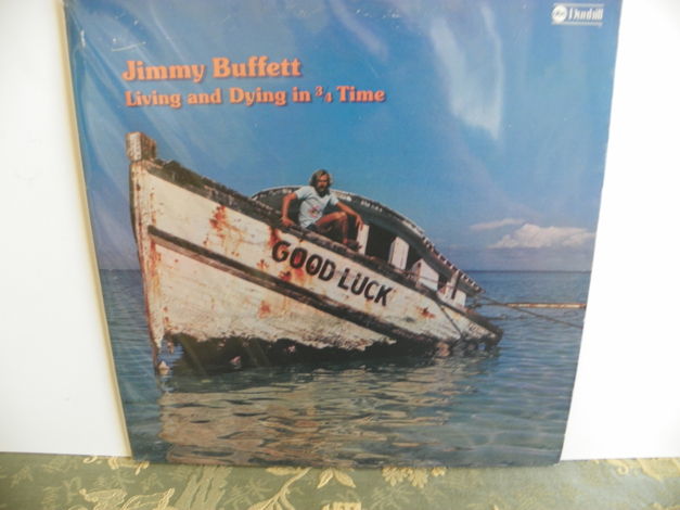 JIMMY BUFFETT - LIVING AND DYING IN 3/4 TIME 1ST EDITION