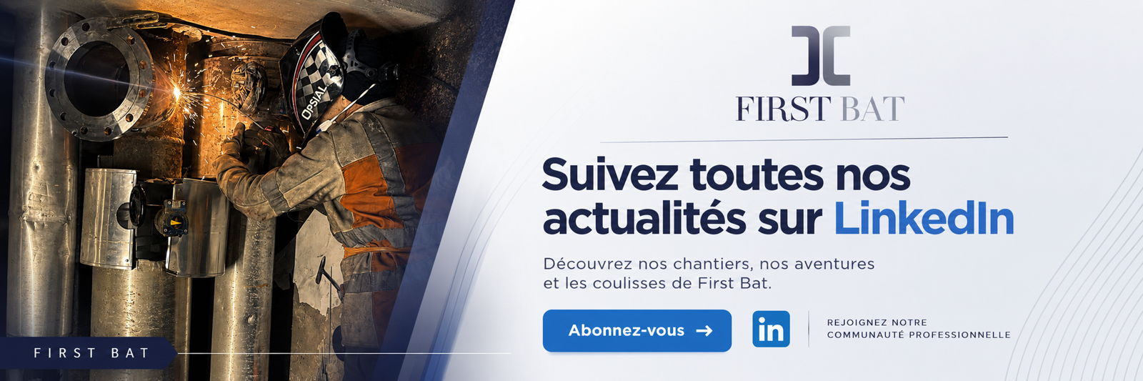 Actualités FIRST BAT : nos chantiers en action