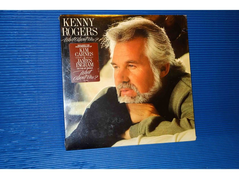KENNY ROGERS  - "What About Me?" -  RCA 1984 SEALED