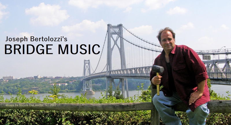 Joseph Bertolozzi's Bridge Music