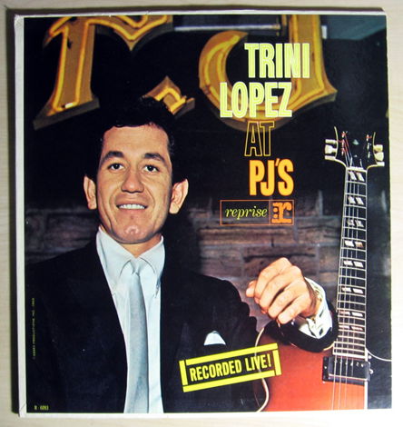 Trini Lopez  - Trini Lopez At PJ's - Mono 1963 Reprise...