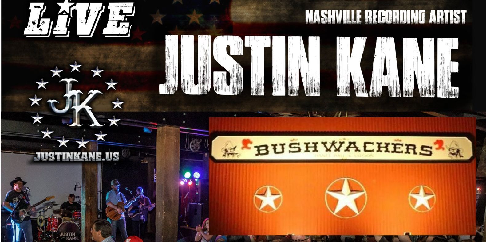 Bushwackers Live: Justin Kane promotional image