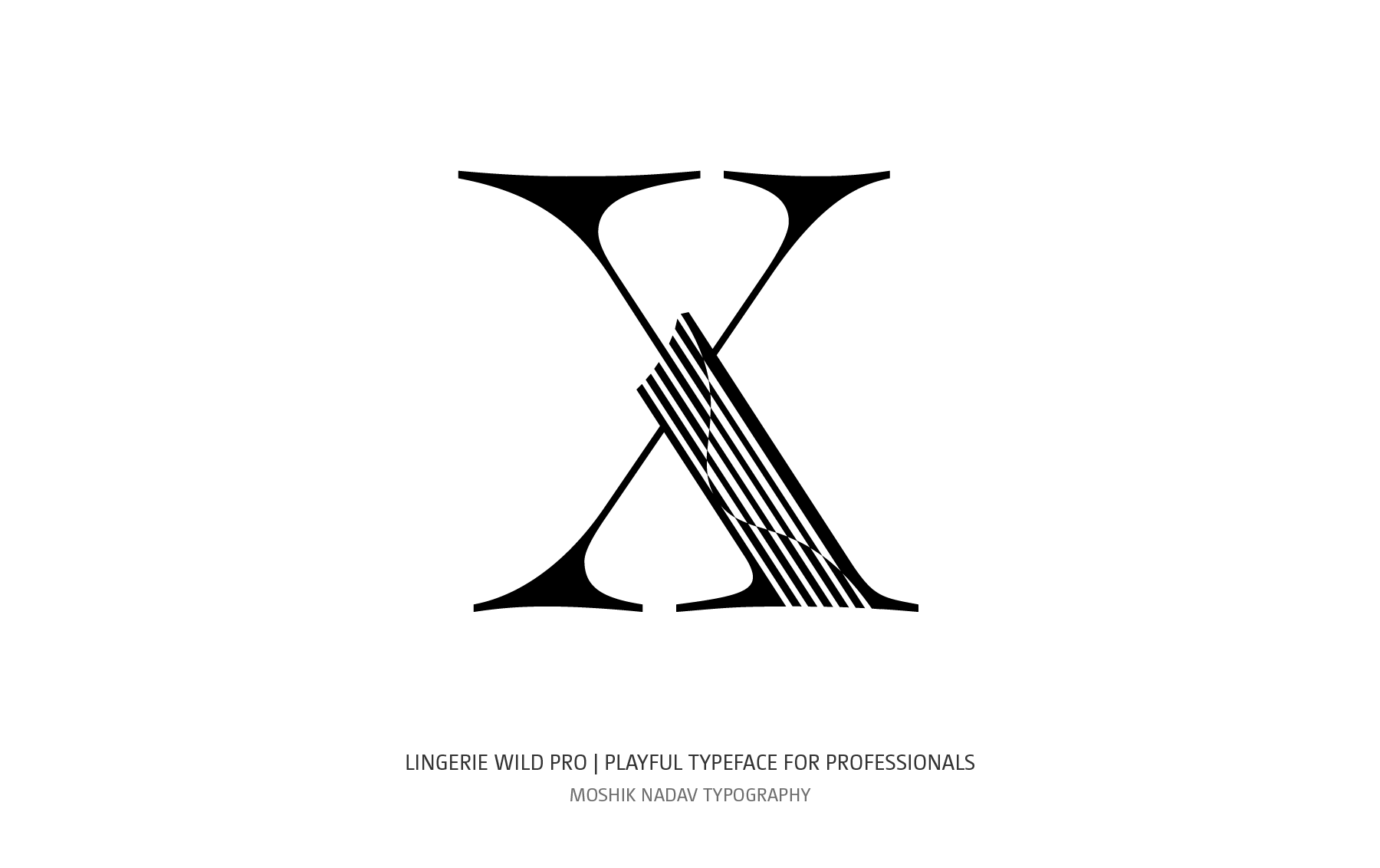 beautiful uppercase X designed with Lingerie Wild Pro Typefacew
