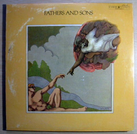 Fathers And Sons - Fathers And Sons - 1969 Chess ‎LPS 127