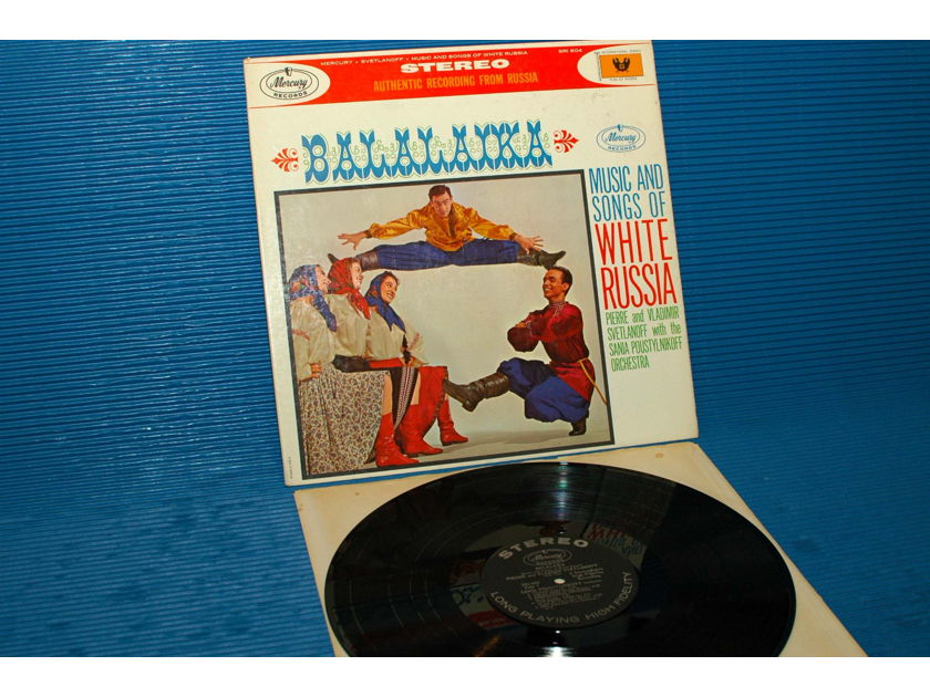SVETLANOFF   - "Balilaika - Music & Songs of White Russia" -  Mercury 1961 1st pressing