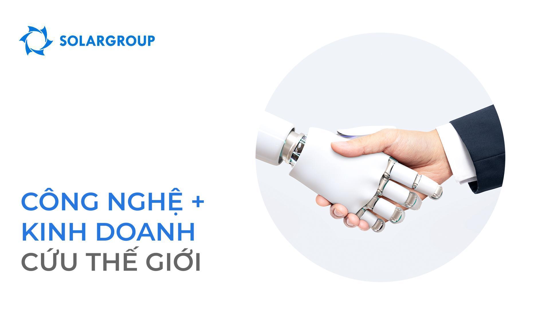 Công nghệ + kinh doanh cứu thế giới