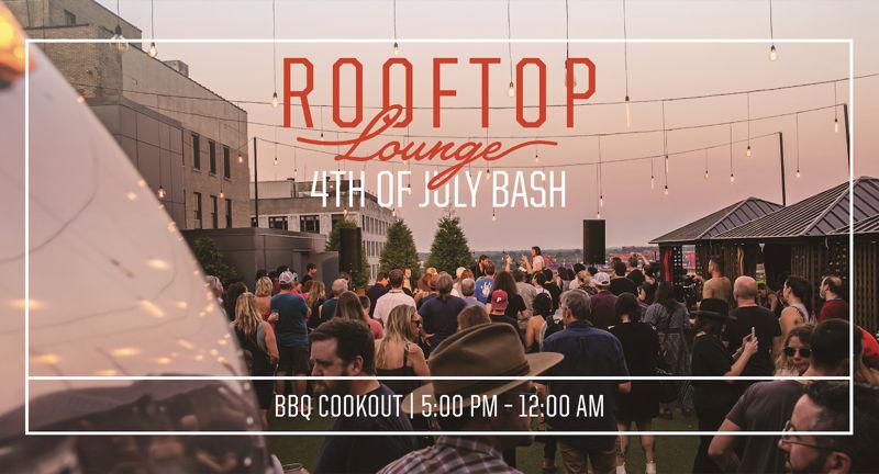 Rooftop Lounge 4th of July Bash