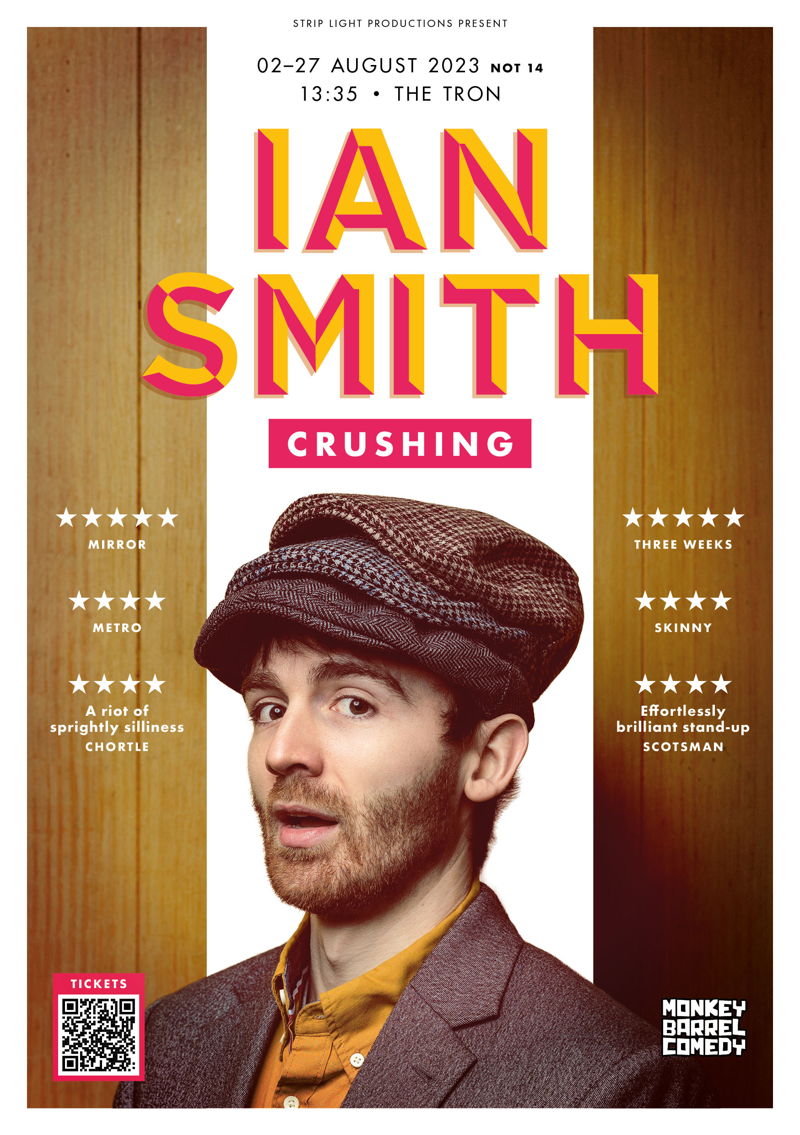 The poster for Ian Smith: Crushing
