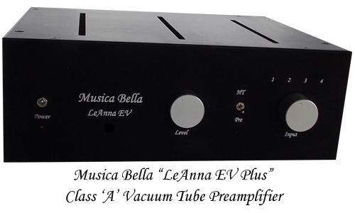 Musica Bella "LeAnna EV Plus" Class A Tube Linestage in...