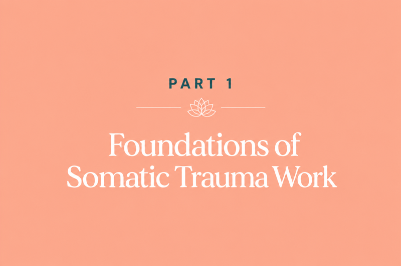 Linda Thai's Certificate in Somatic Embodiment & Regulation Strategies - Part 1