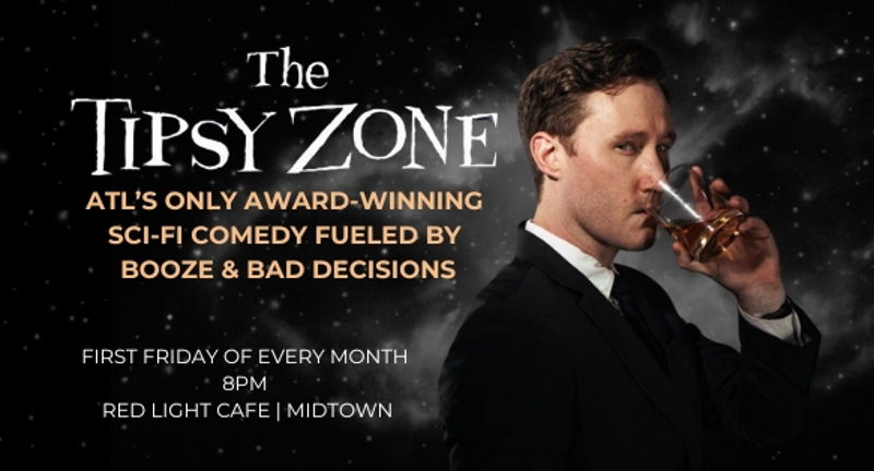 The Tipsy Zone: Award-Winning, Cocktail-Fueled Sci-Fi Comedy
