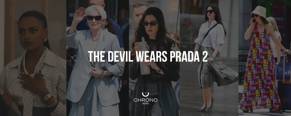 The Devil Wears Prada 2 | Chrono 10:10