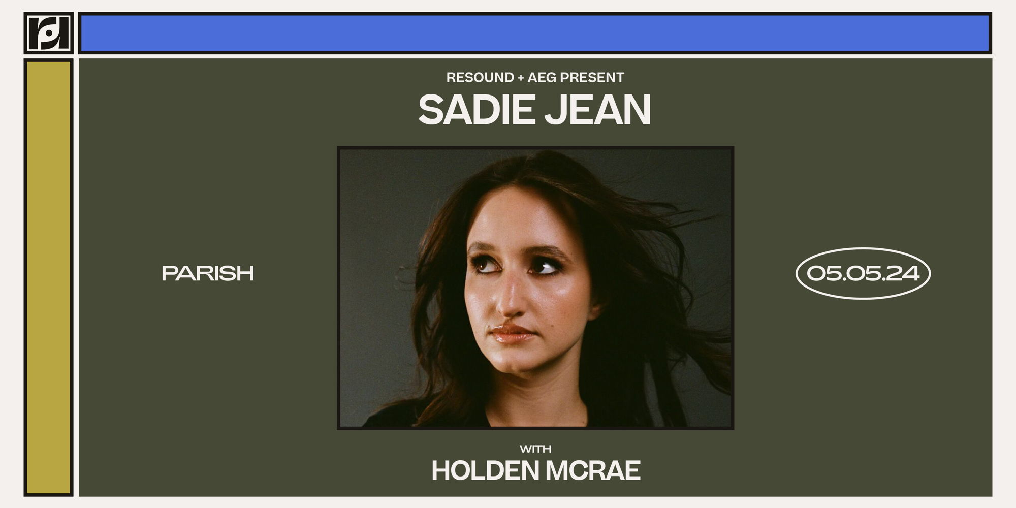 Resound Presents: Sadie Jean w/ Holden McRae at Parish on 5/05 promotional image