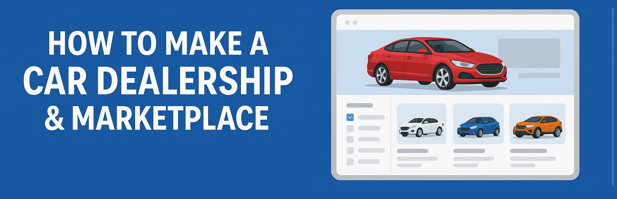 How and why I built I Develop A CMS For Car Dealers | Codementor