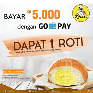 Roti’O: PROMO BAYAR Rp 5.000 dengan GOPAY DAPAT 1 Roti O dengan pembelian minuman varian coffee min harga Rp 30.000 sampai 12/31/2019