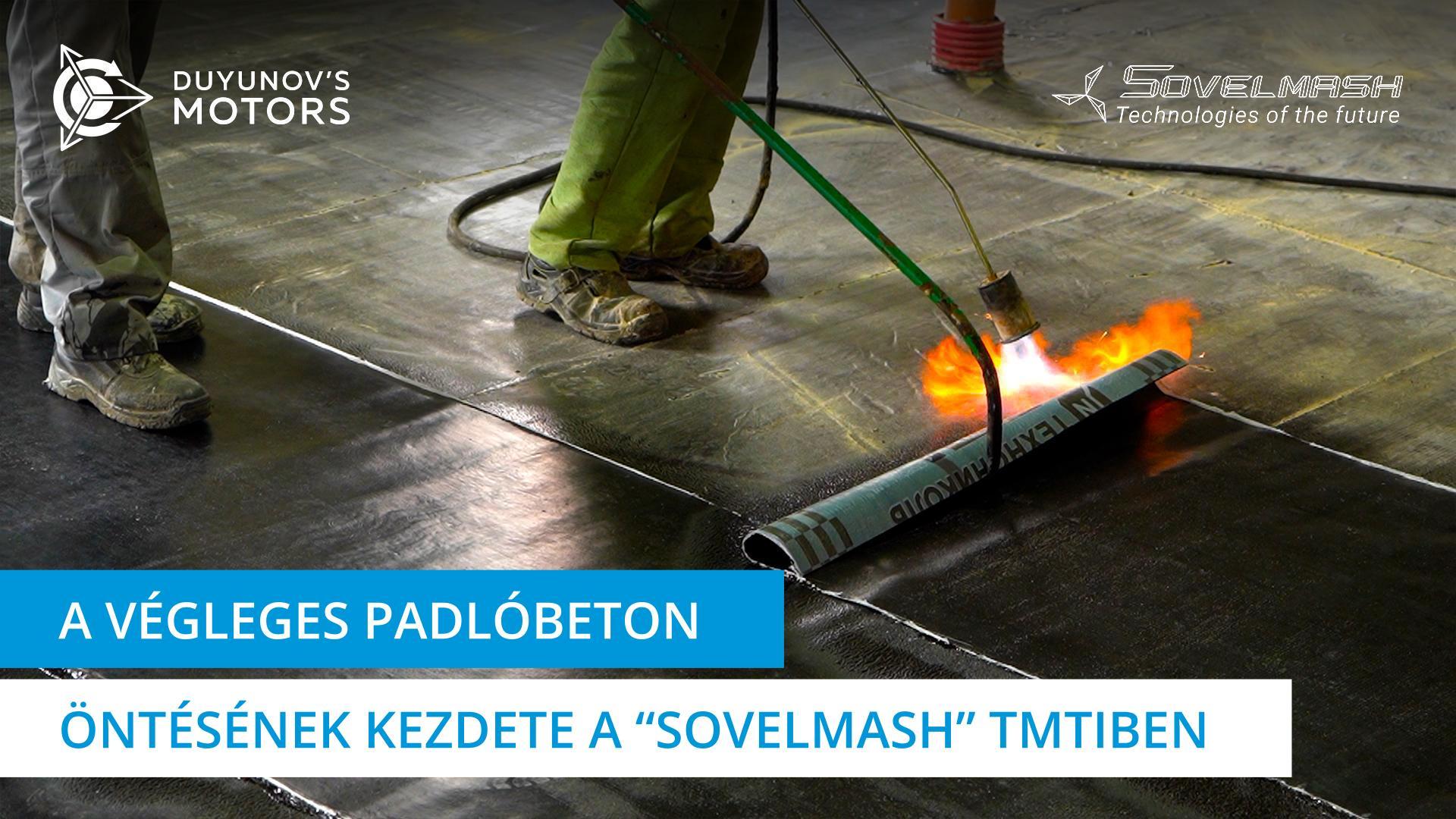 A végleges padlóbeton kiöntésének kezdete a „Sovelmash" TMTI-ben