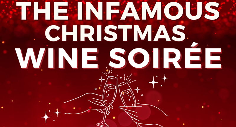 The Infamous Christmas Wine Soirée