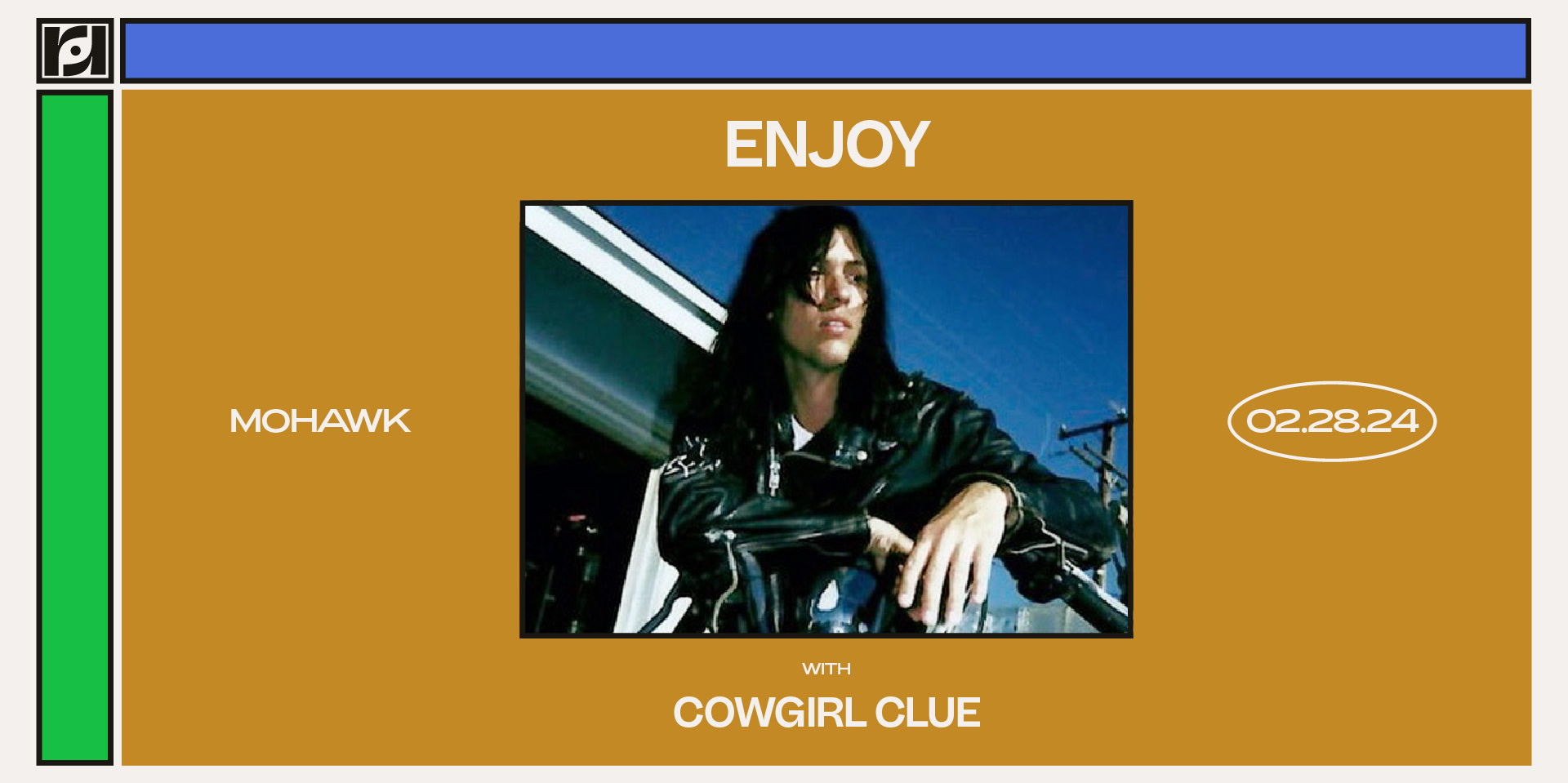 Resound Presents: Enjoy w/ Cowgirl Clue at Mohawk promotional image