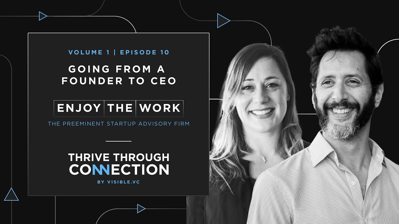 Going From a Founder to CEO with Enjoy The Work