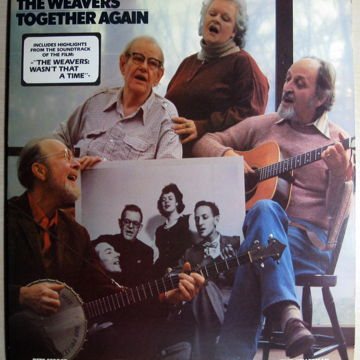 The Weavers Together Again
